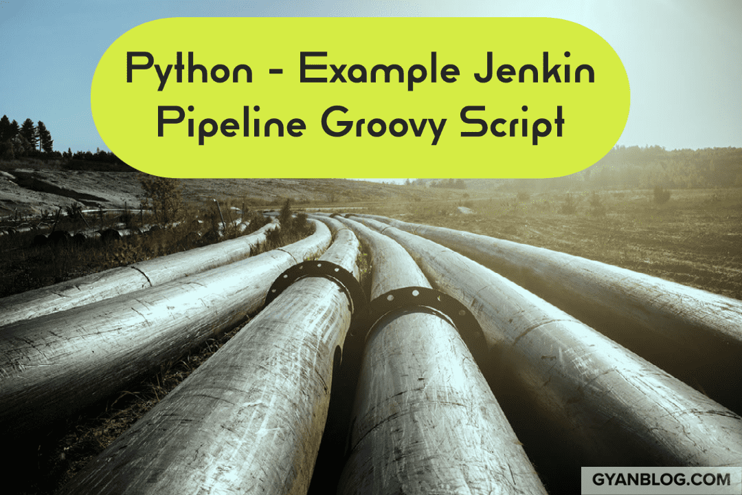 Example Jenkin Groovy Pipeline Script for Building Python Projects with Git Events and Push to Artifactory