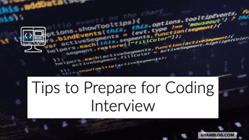How to prepare for your next Coding Interview