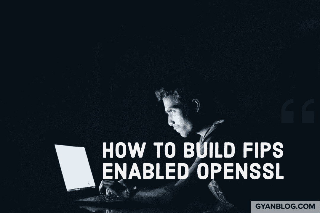 How to build FIPS enabled Openssl in docker