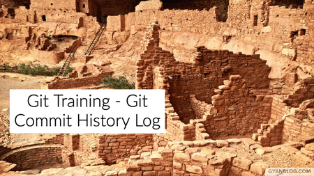 A Practical Guide on how to work with Git log command and history