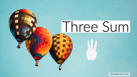 Three Sum - Leet Code Solution