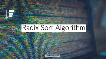 Radix Sort Algorithm