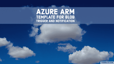 How to automate create Function App with Blob Trigger and Sendgrid Notification through Azure Arm Template and deploy