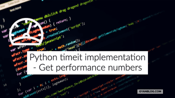 Implementation of Timeit function, Get performance numbers for a function